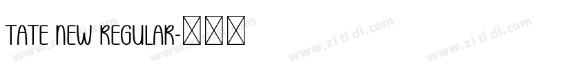 Tate New Regular字体转换